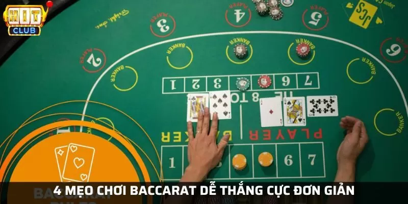 Mẹo chơi baccarat nhất định thắng lớn