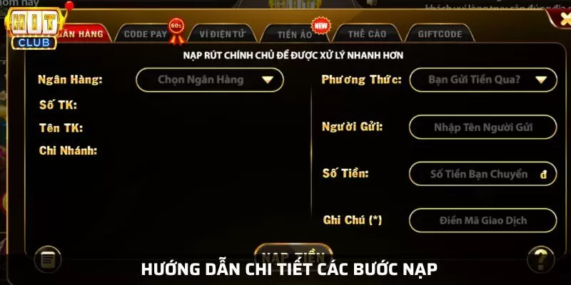 Các bước nạp tiền Hit Club qua ngân hàng chi tiết