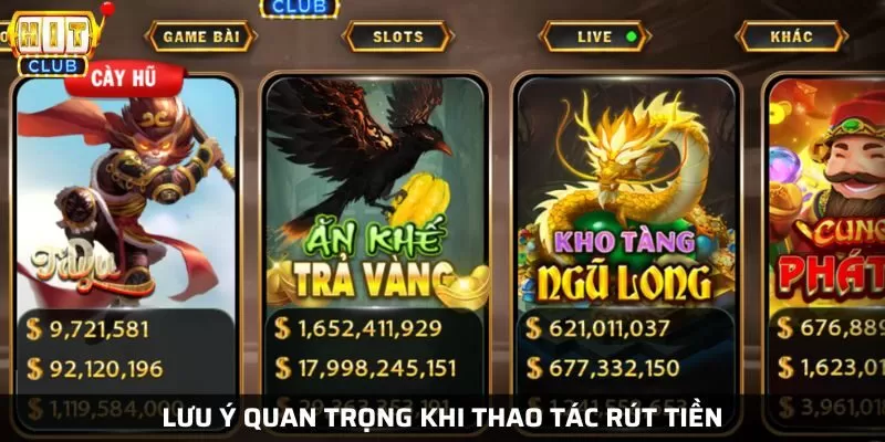 Lưu ý khi thực hiện quy trình rút