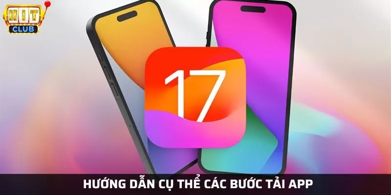 Các bước tải app IOS cụ thể, nhanh chóng