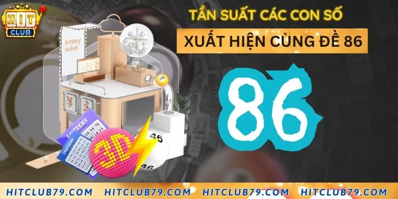 Thống kế tần suất các con đi kèm đề 86