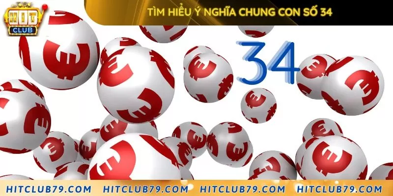 Ý nghĩa của con số 34 trong lô đề