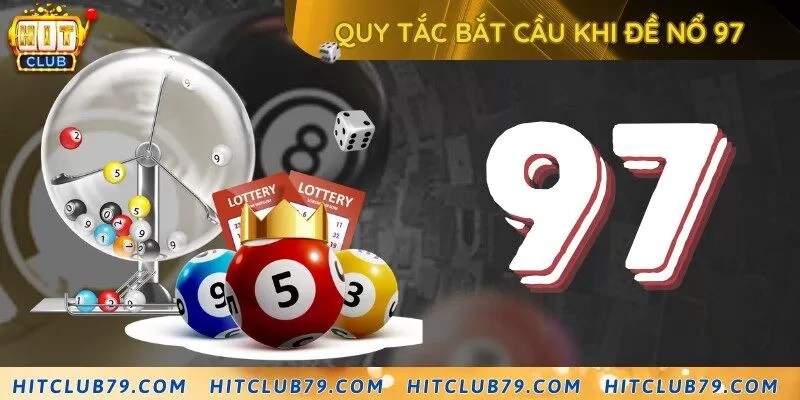 Quy tắc cơ bản khi bắt cầu xổ số